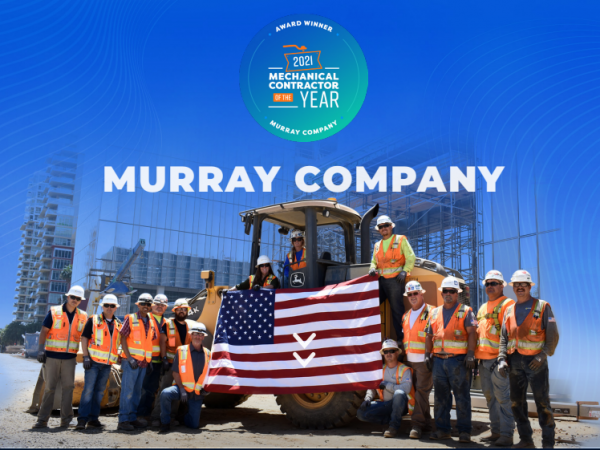 Murray Company Named the 2021 Mechanical Contractor of the Year