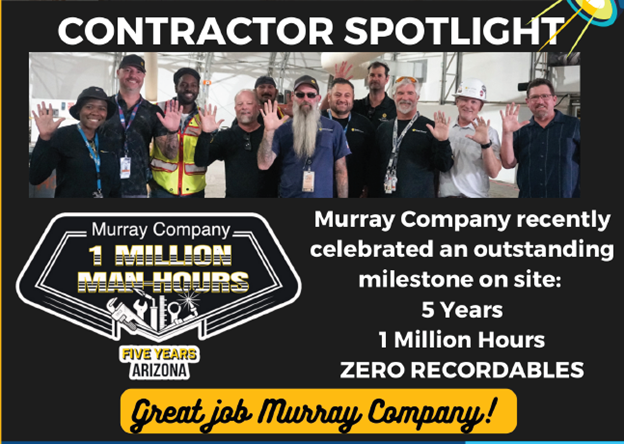 The Arizona Branch Deserves a Standing Ovation | 5 Years, 1 Million Hours & Zero Recordables on the Intel (*NDA) Site in South Chandler, AZ