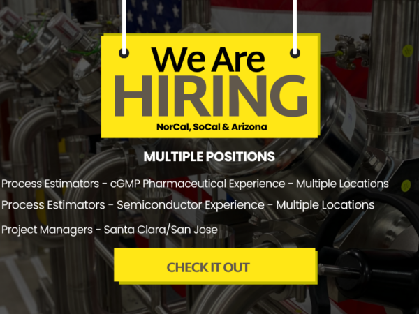 We’re Hiring Process Estimators & PMs for Multiple Locations.  Let’s Spread the Word…